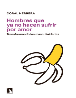 Libro Hombres Que Ya No Hacen Sufrir