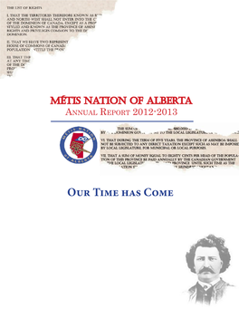 Our Time Has Come Our Vision Together We Will Continue to Build a Strong Métis Nation