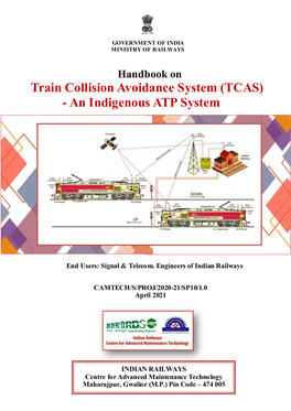 Train Collision Avoidance System (TCAS) - an Indigenous ATP System