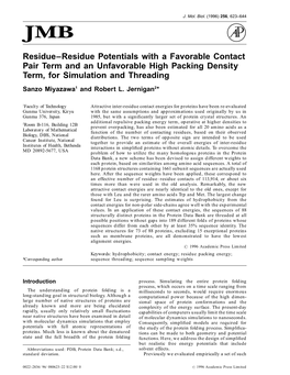 Residue-Residue Potentials with a Favorable Contact Pair Term and an Unfavorable High Packing Density Term, for Simulation and T