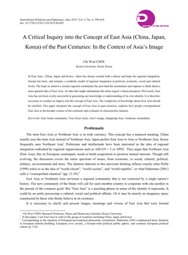 A Critical Inquiry Into the Concept of East Asia (China, Japan, Korea) of the Past Centuries: in the Context of Asia‘S Image