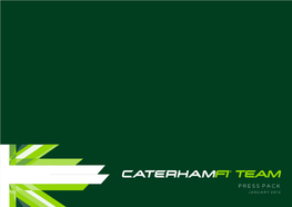 Caterham F1 Team 2014 Press