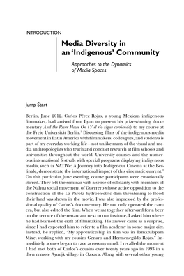Media Diversity in an 'Indigenous' Community