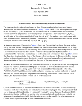 Chem 221B Problem Set 8, Chapter 22 Due: April 11, 2005 Enols and Enolates