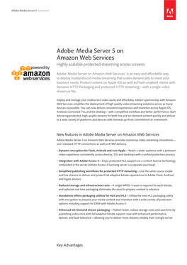 Adobe® Media Server 5 on Amazon Web Services Highly Scalable Protected Streaming Across Screens