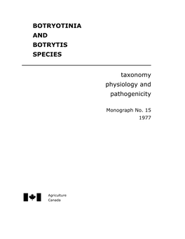 Botryotina and Botrytis Species