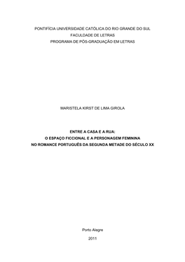 Pontifícia Universidade Católica Do Rio Grande Do Sul Faculdade De Letras Programa De Pós-Graduação Em Letras