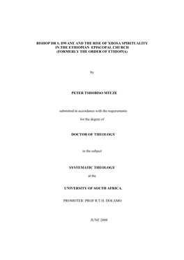 Bishop Dr S. Dwane and the Rise of Xhosa Spirituality in the Ethiopian Episcopal Church (Formerly the Order of Ethiopia)