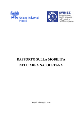 Rapporto Sulla Mobilità Nell'area Napoletana