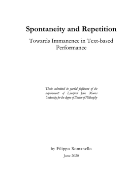 Spontaneity and Repetition Towards Immanence in Text-Based Performance