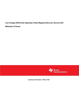 Low-Voltage Diff Signaling Yields Megatransfers/Second W/Milliwatts