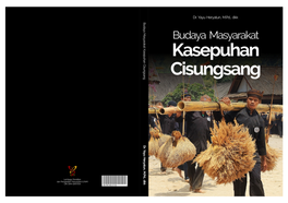 Budaya Masyarakat Kasepuhan Cisungsang