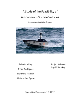 A Study of the Feasibility of Autonomous Surface Vehicles