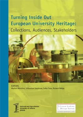 Turning Ιnside Οut European University Heritage: Collections, Audiences, Stakeholders
