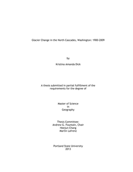 1 Glacier Change in the North Cascades, Washington: 1900-2009