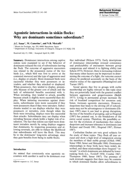 Agonistic Interactions in Siskin Flocks: Why Are Dominants Sometimes Subordinate ?