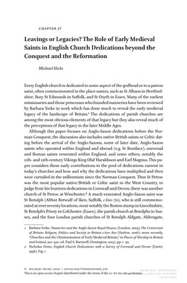 Leavings Or Legacies? the Role of Early Medieval Saints in English Church Dedications Beyond the Conquest and the Reformation