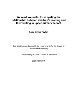 Investigating the Relationship Between Children's Reading and Their Writing