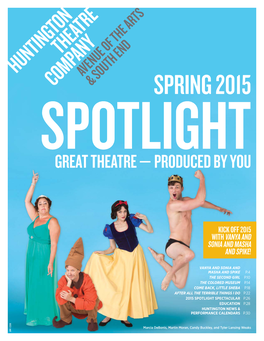 Spring 2015 Spotlight Great Theatre — Produced by You