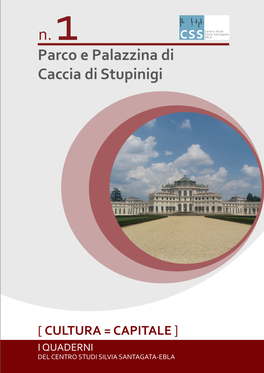 Parco E Palazzina Di Caccia Di Stupinigi