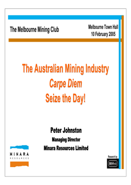 The Australian Mining Industry - Outline