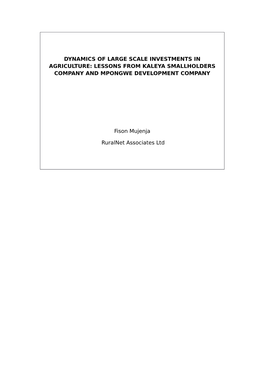 Dynamics of Large Scale Investments in Agriculture: Lessons from Kaleya Smallholders Company and Mpongwe Development Company