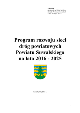 Program Rozwoju Sieci Dróg Powiatowych Powiatu Suwalskiego Na Lata 2016 - 2025