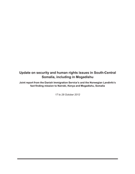 Update on Security and Human Rights Issues in South-Central Somalia, Including in Mogadishu