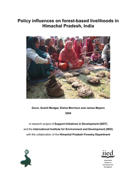 Policy Influences on Forest-Based Livelihoods in Himachal Pradesh, India