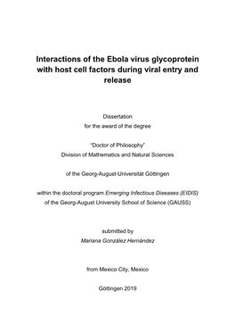 Interactions of the Ebola Virus Glycoprotein with Host Cell Factors During Viral Entry and Release