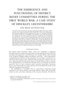 THE EMERGENCE and FUNCTIONING of DISTRICT RELIEF COMMITTEES DURING the FIRST WORLD WAR: a CASE STUDY of HINCKLEY, LEICESTERSHIRE John Martin and Robert King