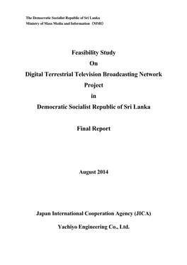 Feasibility Study on Digital Terrestrial Television Broadcasting Network Project in Democratic Socialist Republic of Sri Lanka