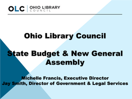 Ohio Library Council State Budget & New General Assembly