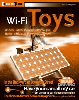 Wi-Fi Toys: 15 Cool Wireless Projects for Home, Office, and Entertainment Published by Wiley Publishing, Inc