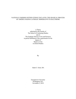 National Parishes Within Ethnic Enclaves: the Gradual Process of Americanizing Catholic Immigrants to Baltimore