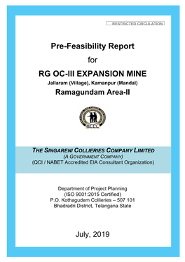 Pre-Feasibility Report for RG OC-III EXPANSION MINE Jallaram (Village), Kamanpur (Mandal) Ramagundam Area-II