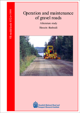 Operation and Maintenance of Gravel Roads a Literature Study Hossein Alzubaidi