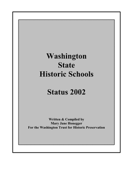 Washington State HISTORIC SCHOOLS STATUS 2002