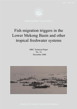 Fish Migration Triggers in the Lower Mekong Basin and Other Tropical Freshwater Systems