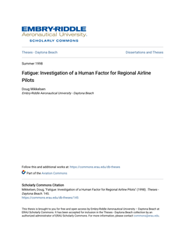 Fatigue: Investigation of a Human Factor for Regional Airline Pilots