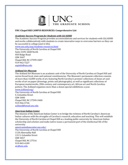 UNC-Chapel Hill CAMPUS RESOURCES: Comprehensive List Academic Success Program for Students with LD/ADHD the Academic Success Pr