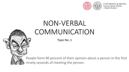 NON-VERBAL COMMUNICATION Topic No
