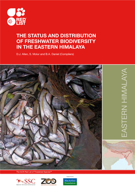 The Status and Distribution of Freshwater Biodiversity in the Eastern Himalaya