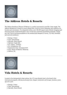 The Address Hotels & Resorts,Vida Hotels & Resorts,Fairmont Hotel