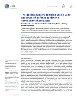 The Golden Mimicry Complex Uses a Wide Spectrum of Defence to Deter a Community of Predators