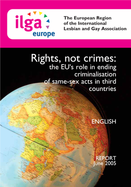 Rights Not Crimes, 2005