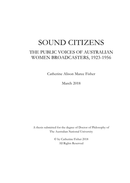 Sound Citizens the Public Voices of Australian Women Broadcasters, 1923-1956