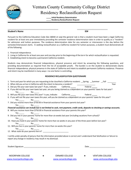 Residency Reclassification Request _____ Initial Residency Determination _____ Residency Reclassification Request