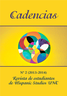 Revista De Estudiantes De Hispanic Studies UNC Editor: Dr