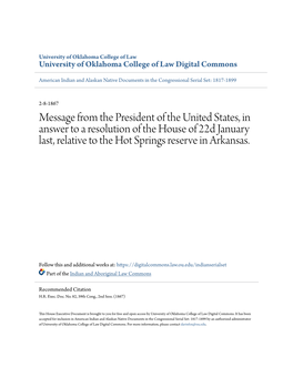 Message from the President of the United States, in Answer to a Resolution of the House of 22D January Last, Relative to the Hot Springs Reserve in Arkansas